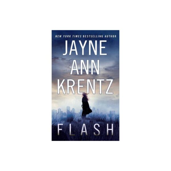 Flash - by Jayne Ann Krentz (Paperback)