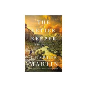 The Letter Keeper - (A Murphy Shepherd Novel) by Charles Martin (Hardcover)